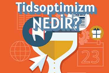 Tidsoptimizm: Neden Hep Geç Kalıyoruz?